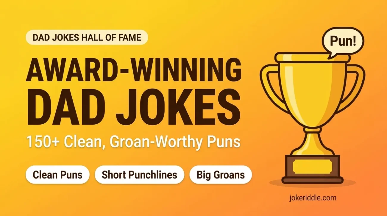 Award-winning dad jokes banner with golden trophy and 150+ clean groan-worthy puns