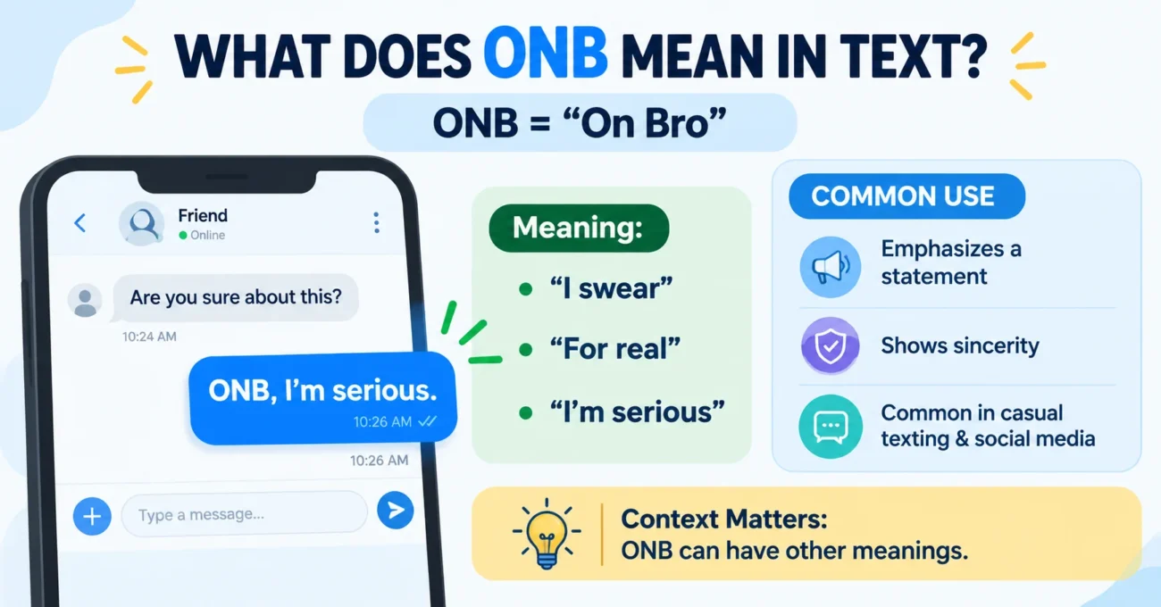What does ONB mean in text infographic showing On Bro meaning