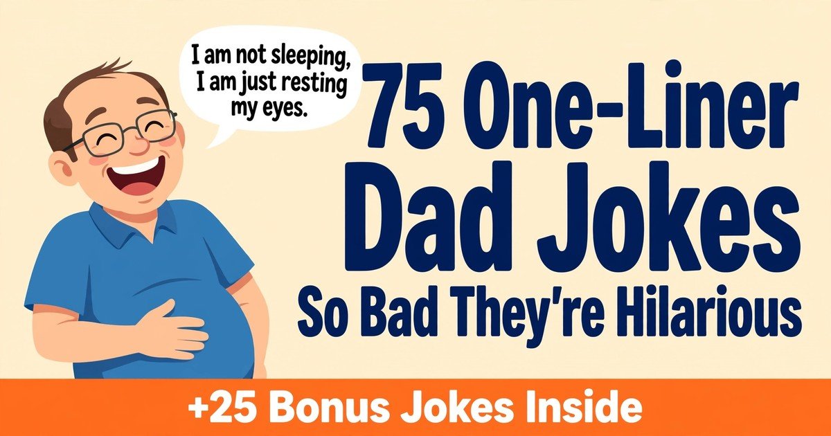 75 one-liner dad jokes so bad they're hilarious, plus 25 bonus jokes — featured banner for the Jokeriddle collection