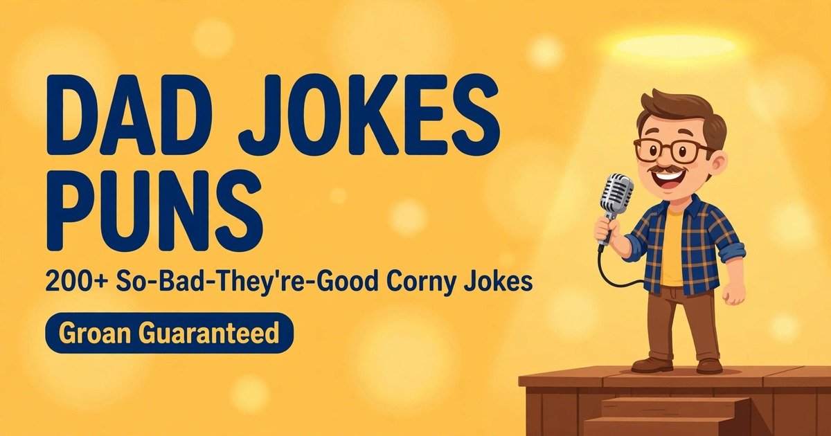 Dad jokes puns collection illustrated with a smiling cartoon dad telling corny jokes on stage