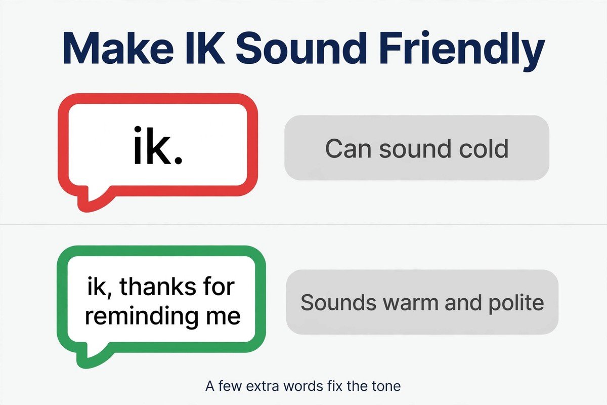 Tone tips for the ik meaning in chat: a bare