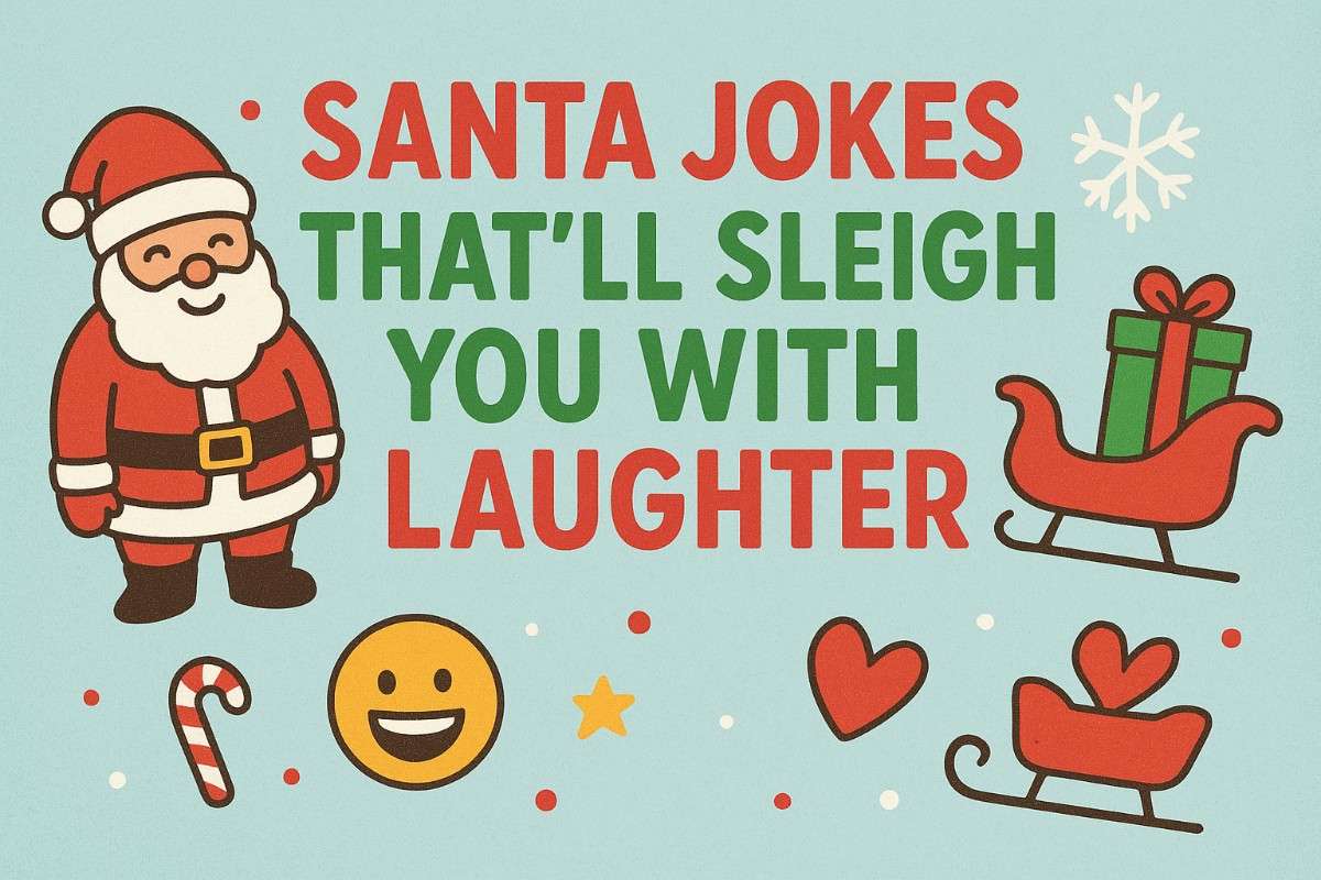 Santa Jokes That’ll Sleigh You with Laughter — a festive graphic featuring a cartoon Santa, sleighs, gifts, candy cane, snowflake, smiley face, and hearts on a light blue background.